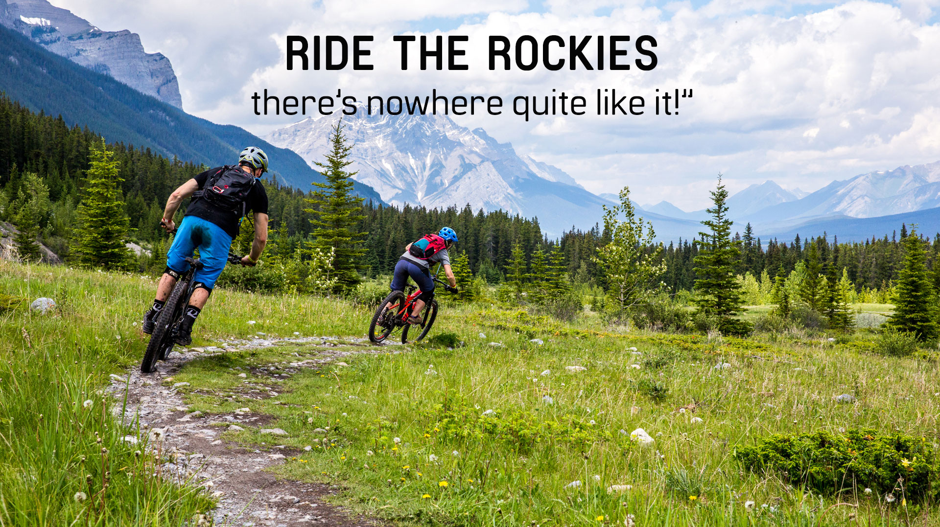 ride the rockies there's nowhere quite like it